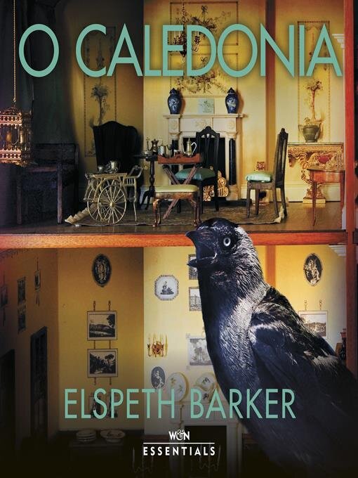 Title details for O Caledonia by Elspeth Barker - Available